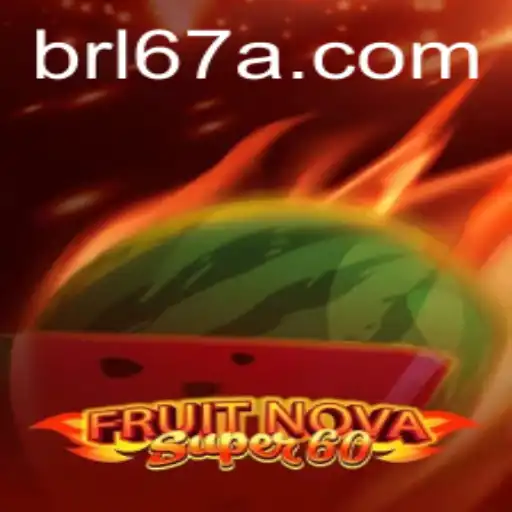 Dive into the Exciting World of FruitNovaSuper60